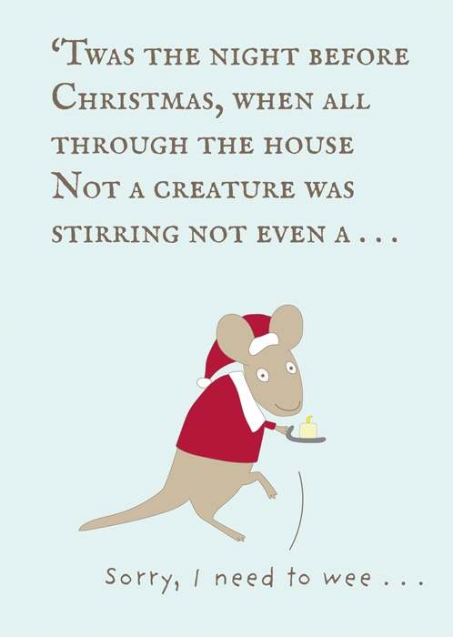 Not a creature was stirring