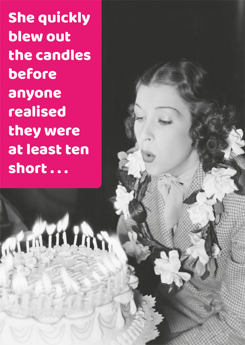 Blew out birthday candles