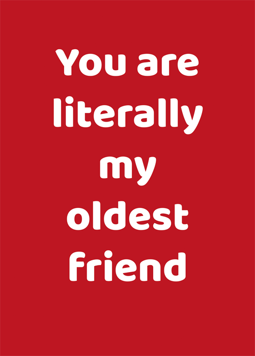 Oldest Friend