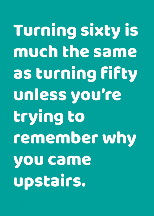 Turning Sixty