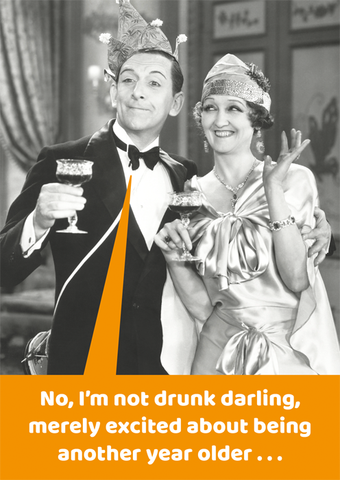 Not drunk darling
