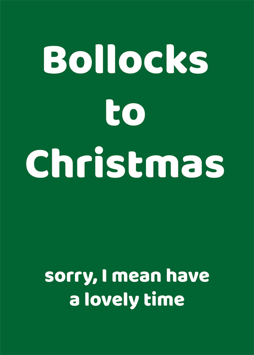 Bollocks to Christmas
