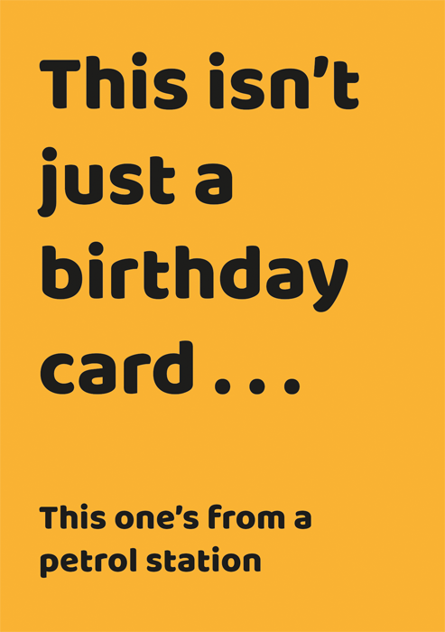Isn't just a birthday card